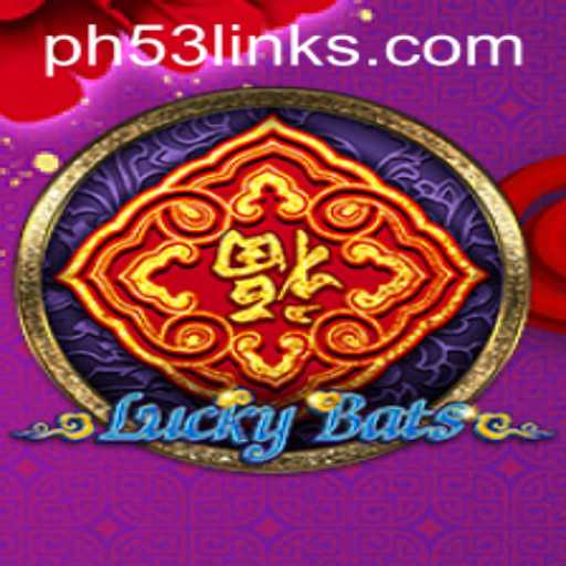 Exciting World of LuckyBats: Unveiling the Thrilling Game with Keyword PH53